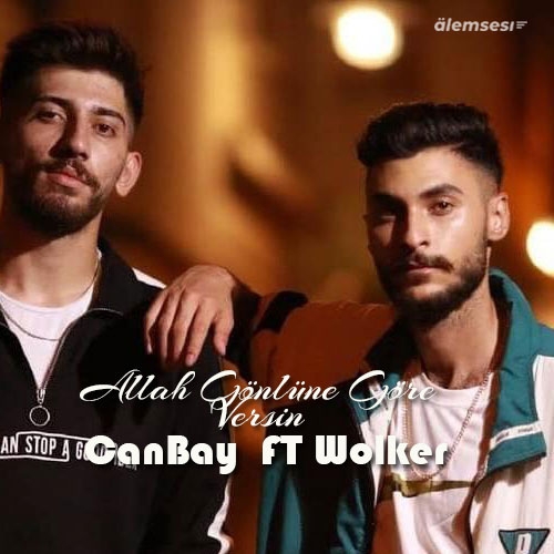 CanBay ft Wolker - Allah Gönlüne Göre Versin kapak görseli
