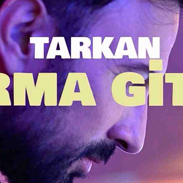 TARKAN - Sorma Gitsin (Turk) kapak görseli