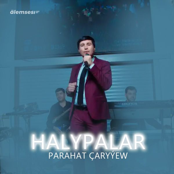 Parahat Çaryýew - Halypalar kapak görseli