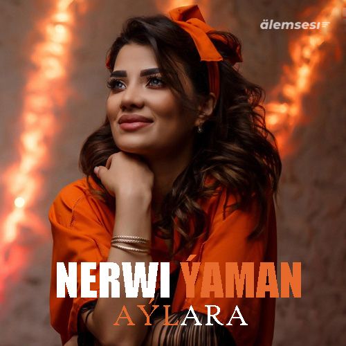 Aýlara - Nerwi ýaman kapak görseli