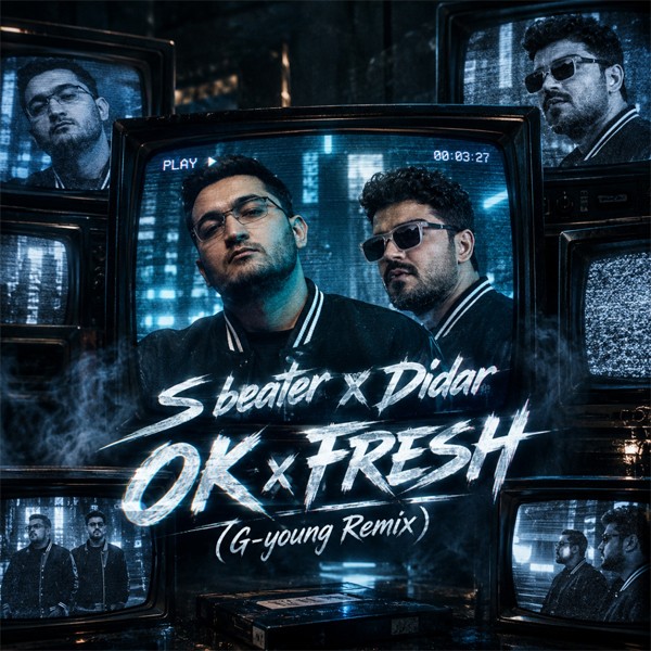 S beater x Didar - OK x Fresh (G-young Remix) kapak görseli
