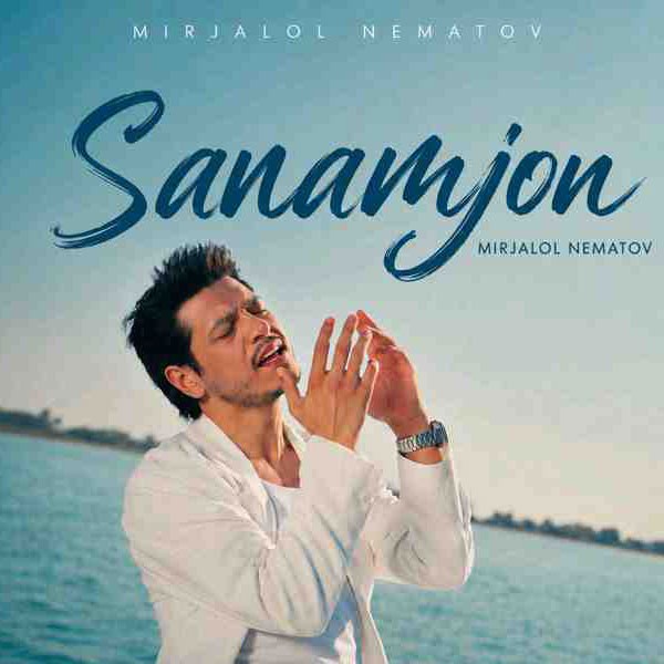 Mirjalol - Sanamjon (Uzbek) kapak görseli