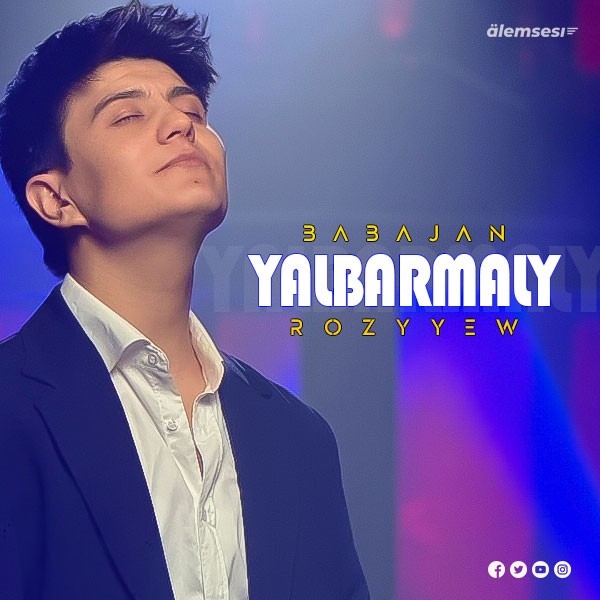 Babajan Rozyýew - Ýalbarmaly kapak görseli